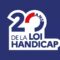 20 ans de la loi handicap